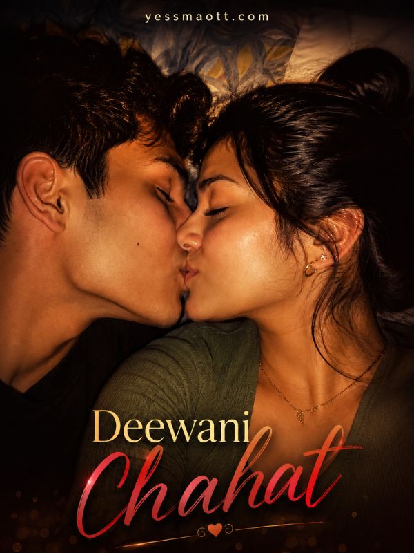 Deewani Chahat